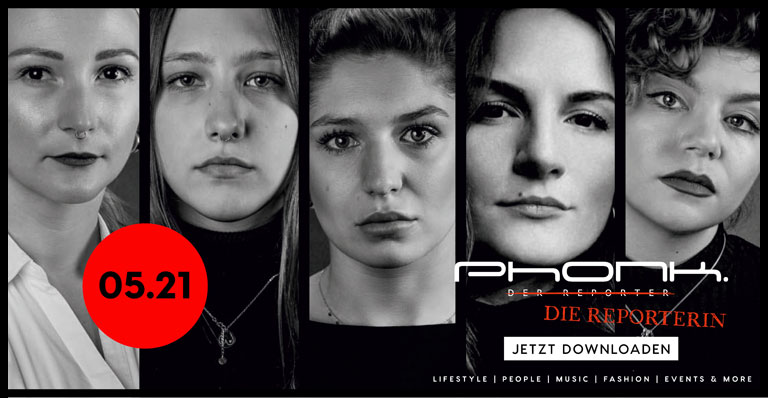Phonk. die Reporterin - Magazin Mai 2021