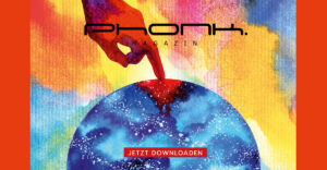 Phonk. Magazin - August & September 2022