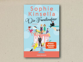 Sophie Kinsella - Die Familienfeier
