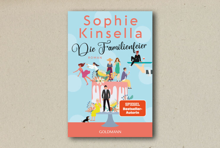 Sophie Kinsella - Die Familienfeier