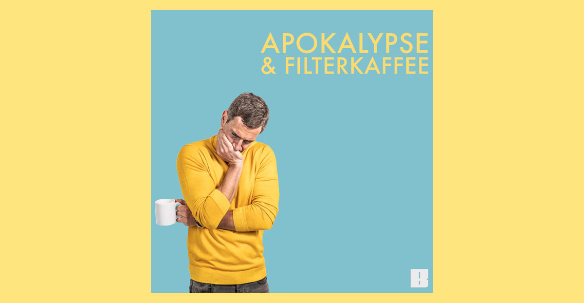 Micky Beisenherz - Apokalypse & Filterkaffee (Podcast-Review)