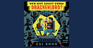 Cui Bono: Wer Hat Angst Vorm Drachenlord - Podcast-Review
