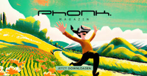 Phonk. Magazin - April & Mai 2023