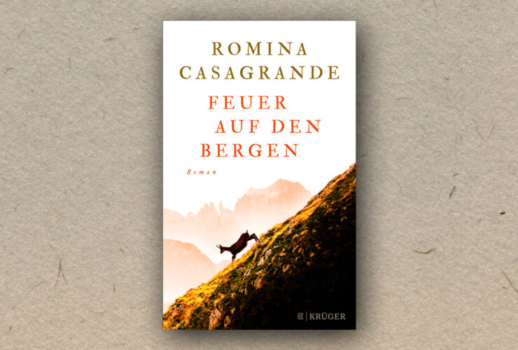 Romina Casagrande: Feuer auf den Bergen (Rezension)