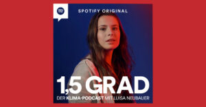 Luisa Neubauer: 1,5 Grad - Spotify Klima-Podcast (Review)