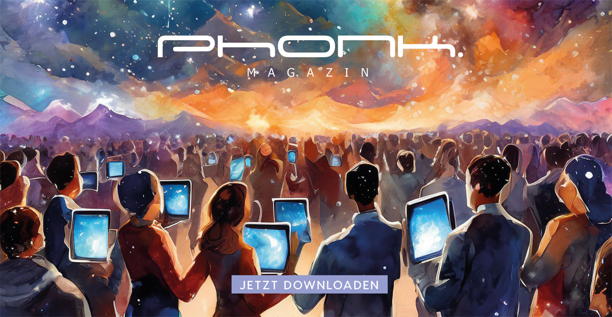 Phonk. Magazin - Februar & März 2024