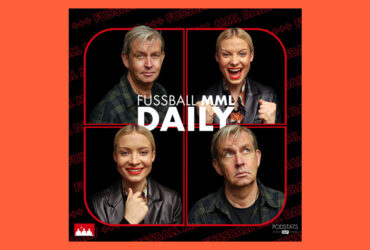 Fußball MML Daily: Podcast Review