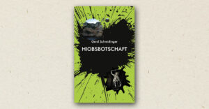 Gerd Schmidinger: Hiobsbotschaft (Rezension)