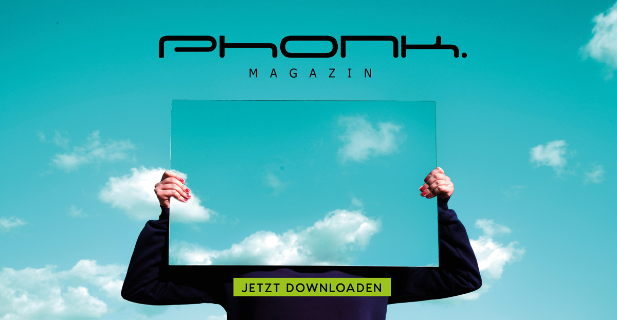 Phonk. Magazin - August & September 2024