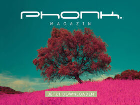 Phonk. Magazin - April & Mai 2025