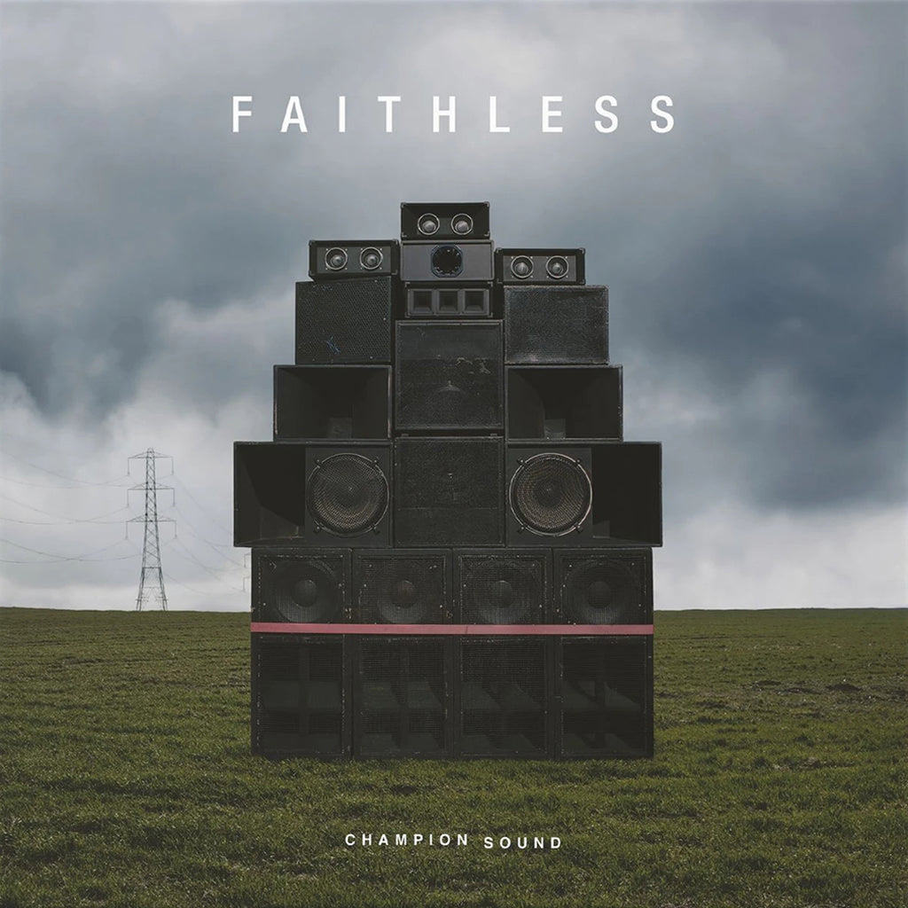 Faithless - Champion Sound
