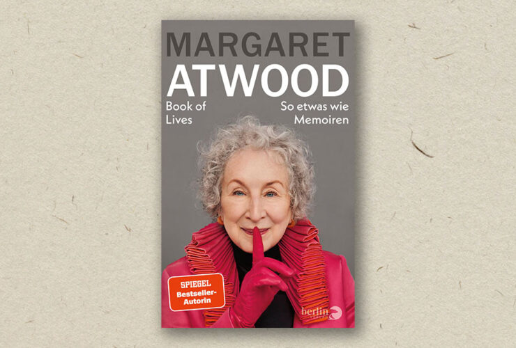 Margaret Atwood: Book of Lives - So etwas wie Memoiren (2025)