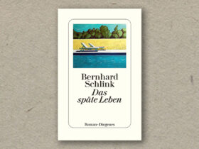 Bernhard Schlink: Das späte Leben