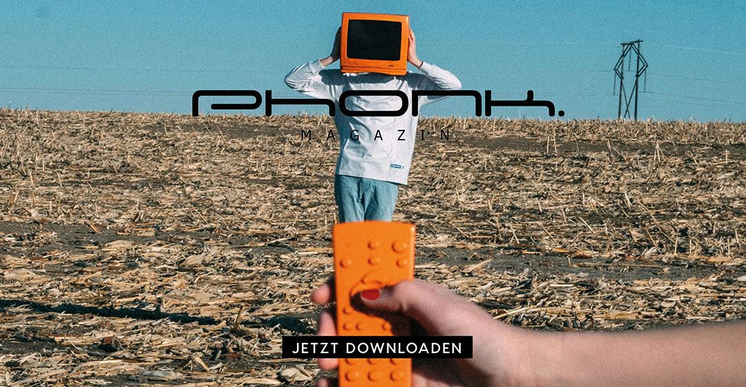 Phonk. Magazin - April & Mai 2026